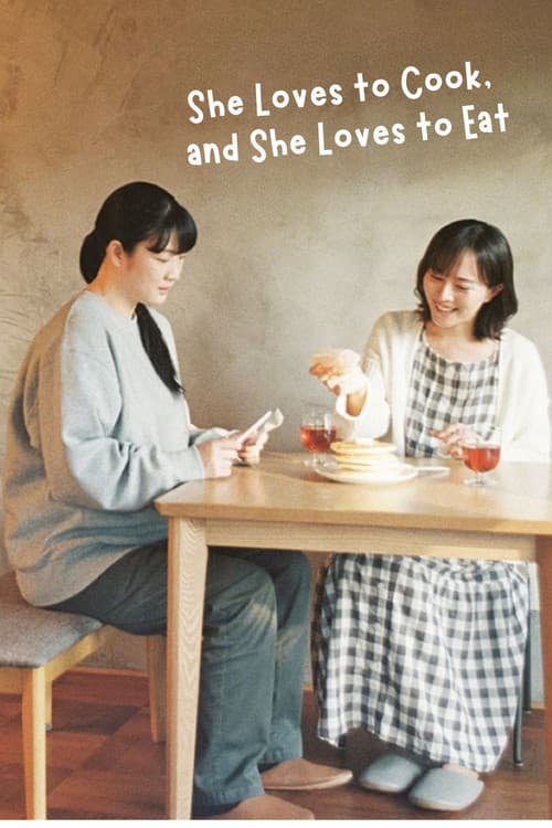 She Loves to Cook, She Loves to Eat poster